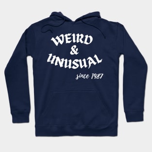 Weird and unusual since 1987 - Black Hoodie